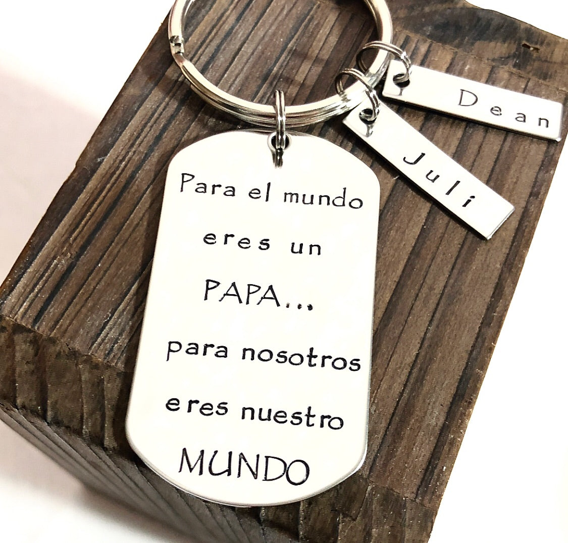 DAD YOU ARE MY/OUR WORLD KEYCHAIN