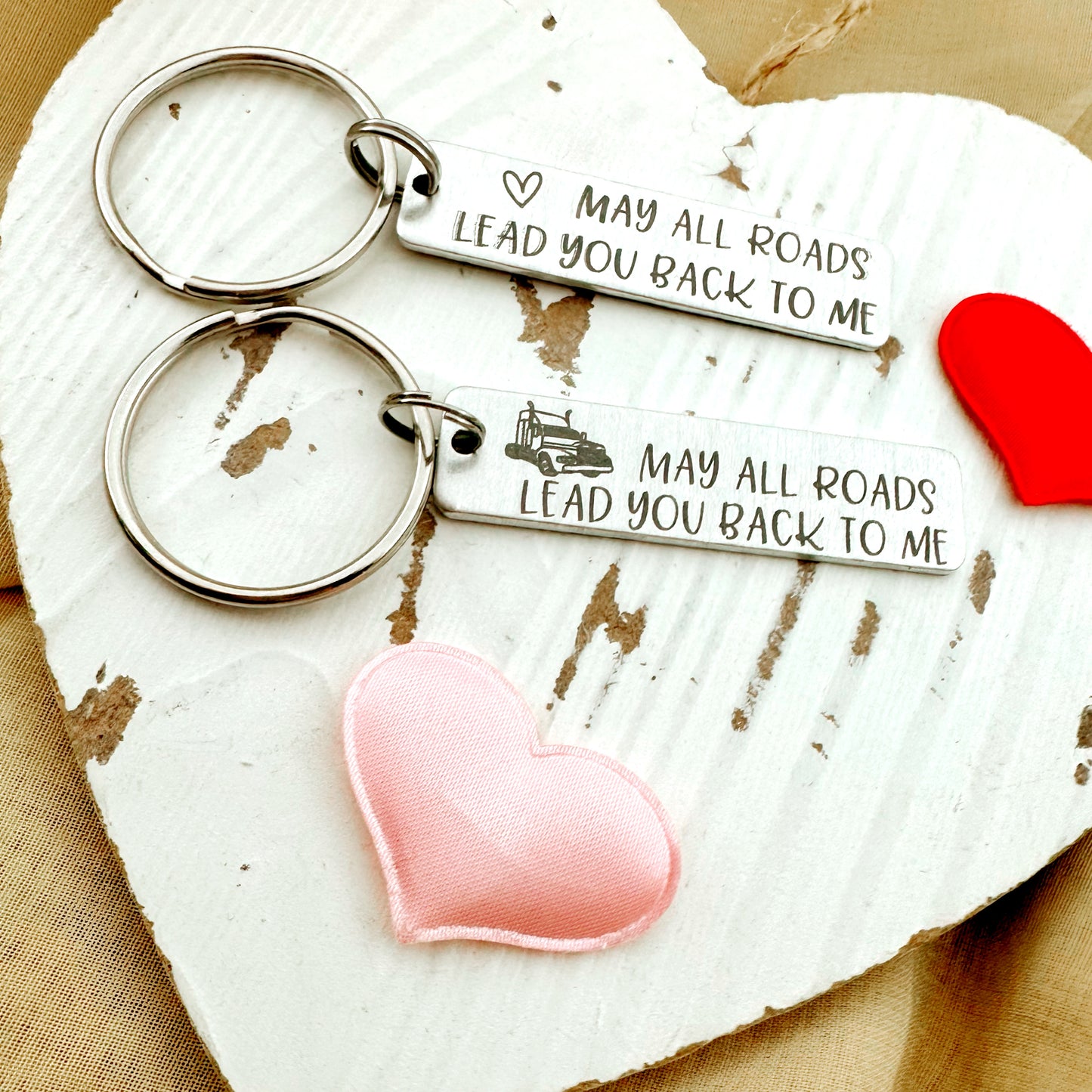 MAY ALL ROADS LEAD YOU BACK TO ME KEYCHAIN