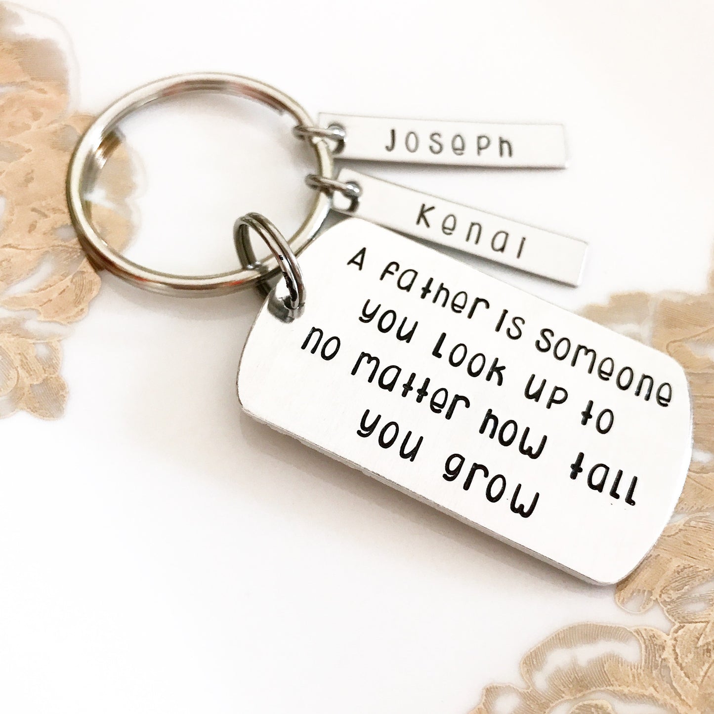 A FATHER IS SOMEONE YOU LOOK UP TO KEYCHAIN