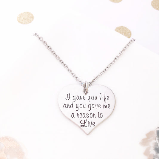 I GAVE YOU LIFE NECKLACE