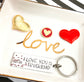 I LOVE YOU A TRUCKLOAD-PICK UP- KEYCHAIN