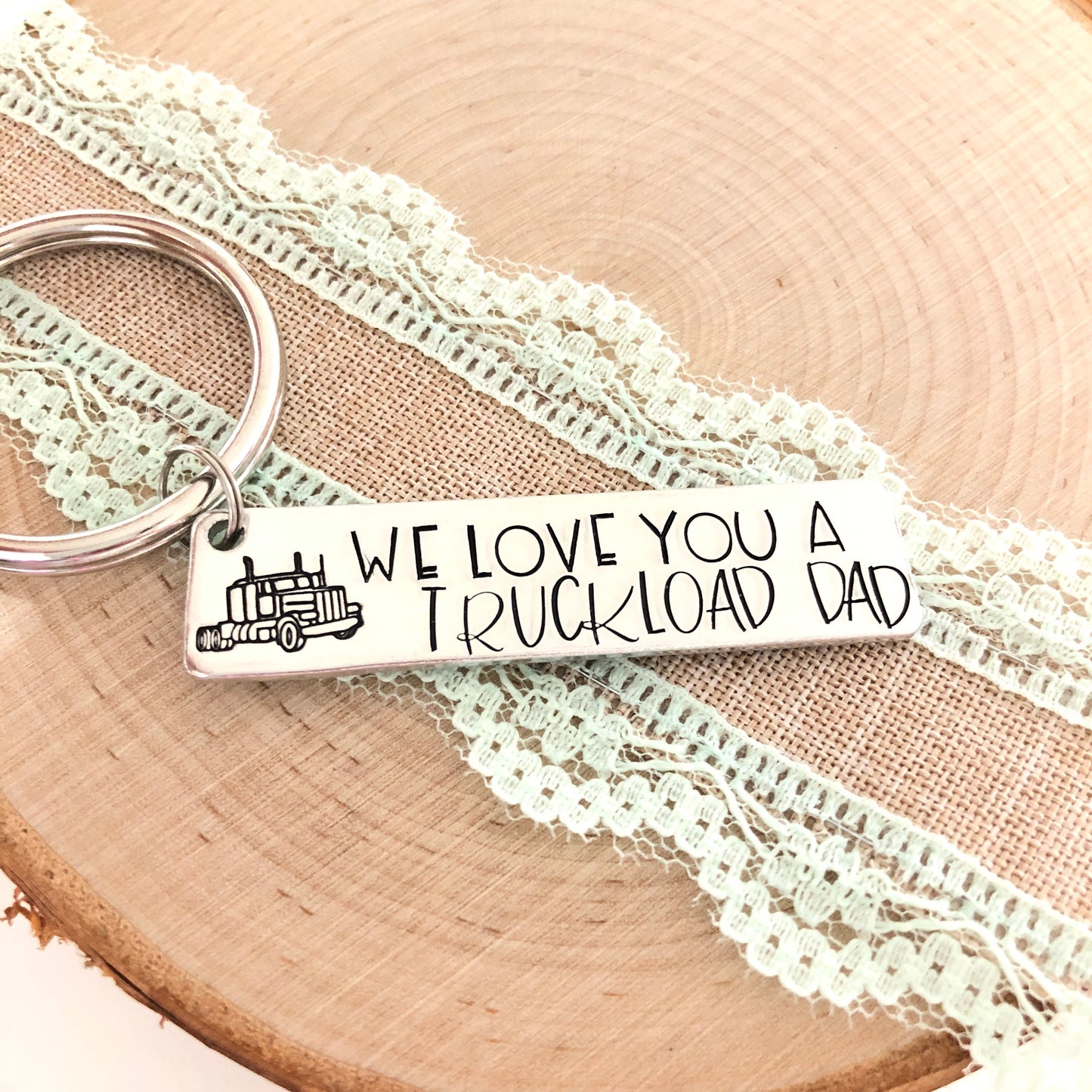I LOVE YOU A TRUCKLOAD DAD-KEYCHAIN