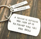 A FATHER IS SOMEONE YOU LOOK UP TO KEYCHAIN