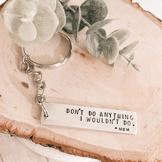 DON'T DO ANYTHING-KEYCHAIN